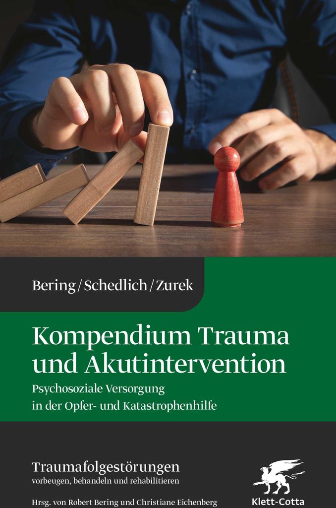 Kompendium Trauma und Akutintervention (Traumafolgestörungen, Bd. 5)