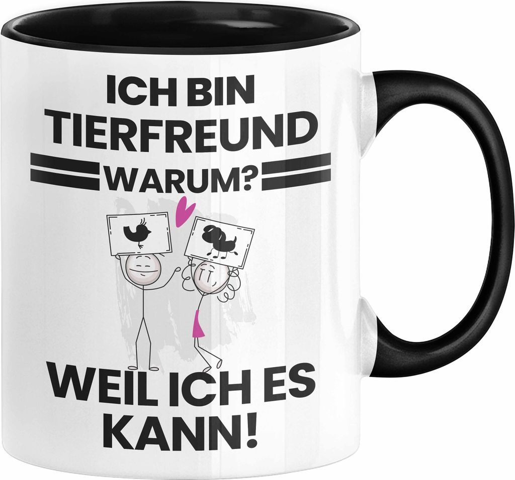 Tierfreund Geschenk Tasse Lustiger Spruch Ich Bin Tierfreund Warum Weil Ich Es Kann Geschenkidee Bester Tierfreund Geburtstag Kaffee-Becher (Schwarz)