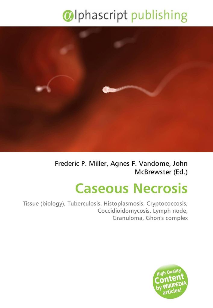 Caseous Necrosis