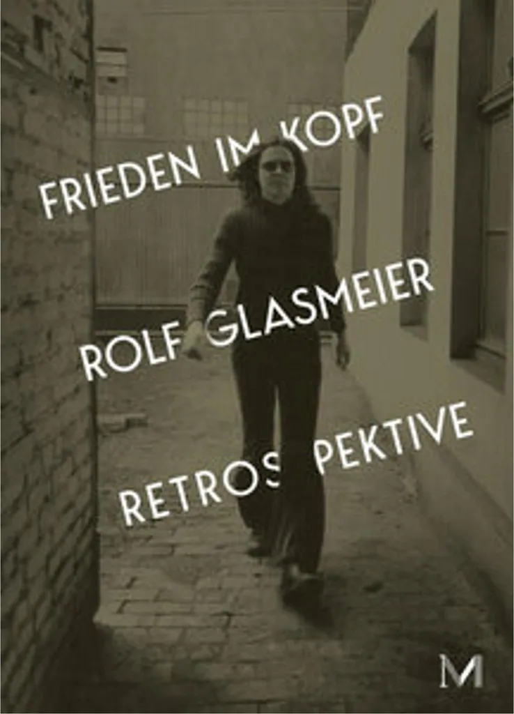 Rolf Glasmeier : Frieden im Kopf - Catalogue de l'exposition d'art
