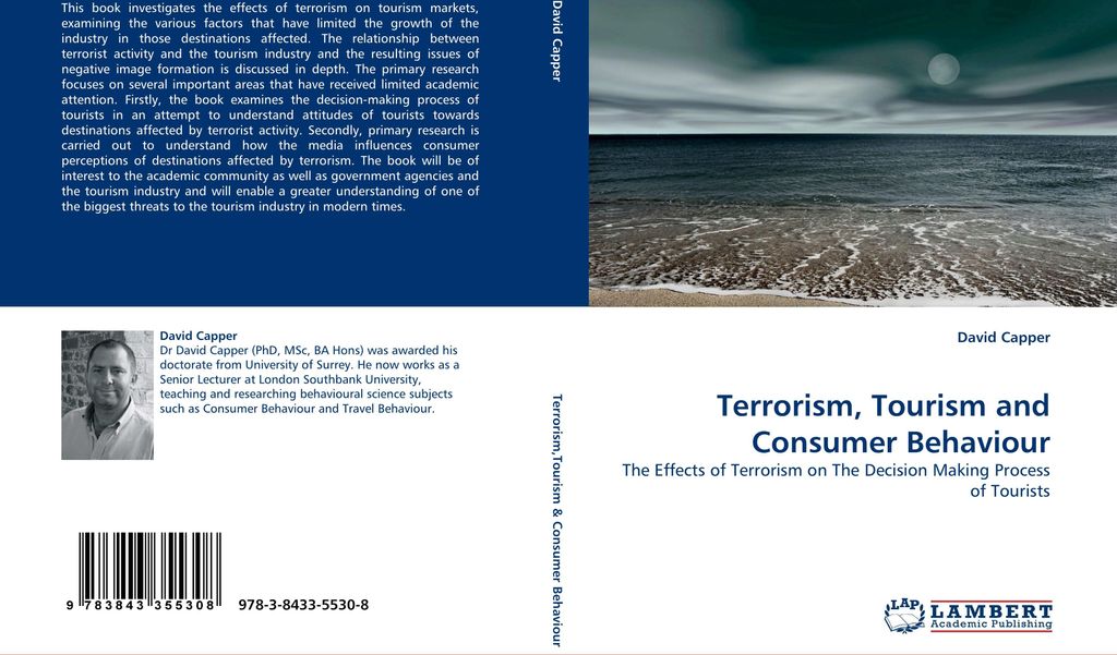 Terrorism, Tourism and Consumer Behaviour