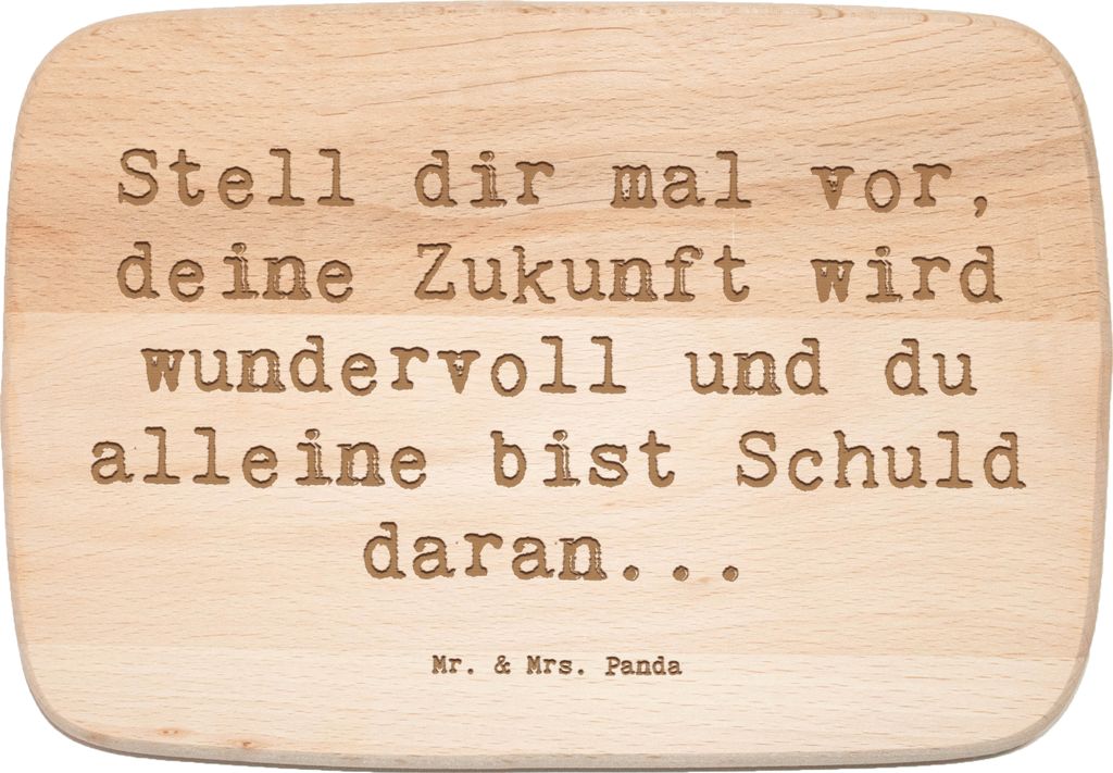 Mr. & Mrs. Panda Schneidebrett Spruch Mutig zu sich selbst stehen - Transparent - Geschenk, Großartiges, Frühstücksbrett, Mut, Unterstützung, K...