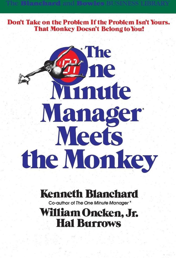 One Minute Manager Meets the Monkey