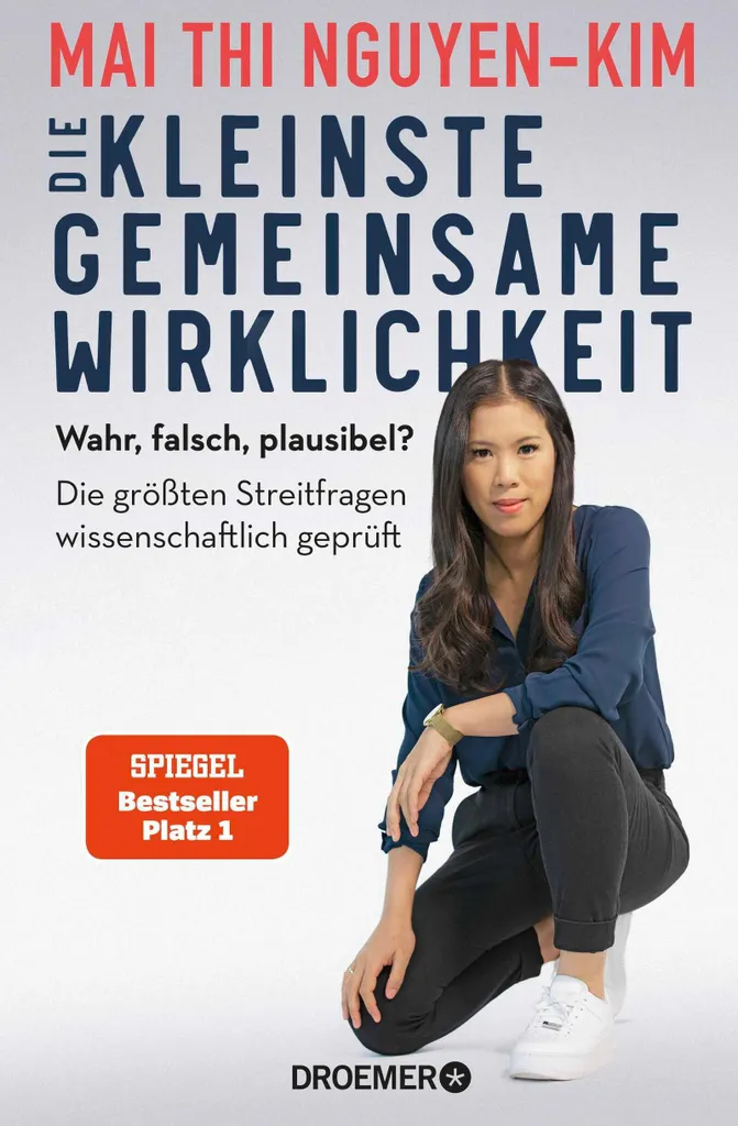 Die kleinste gemeinsame Wirklichkeit - Mai Thi Nguyen-Kim - Livre Broché