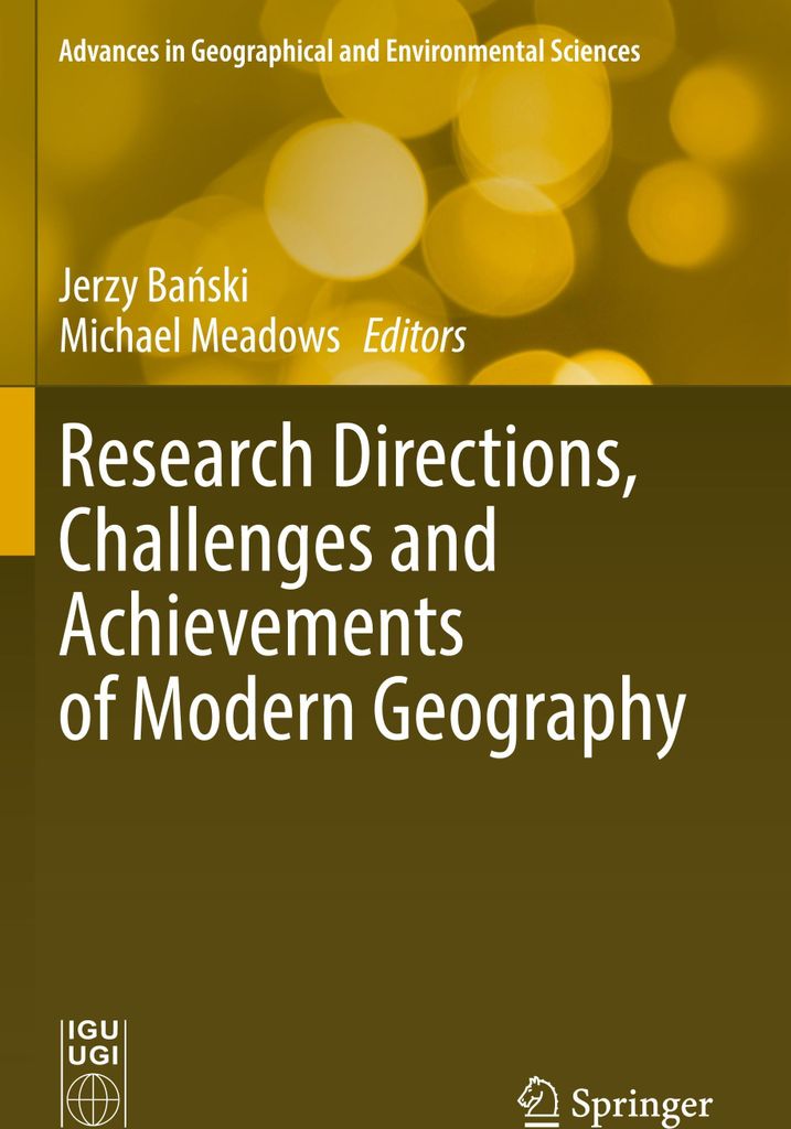 Research Directions, Challenges and Achievements of Modern Geography
