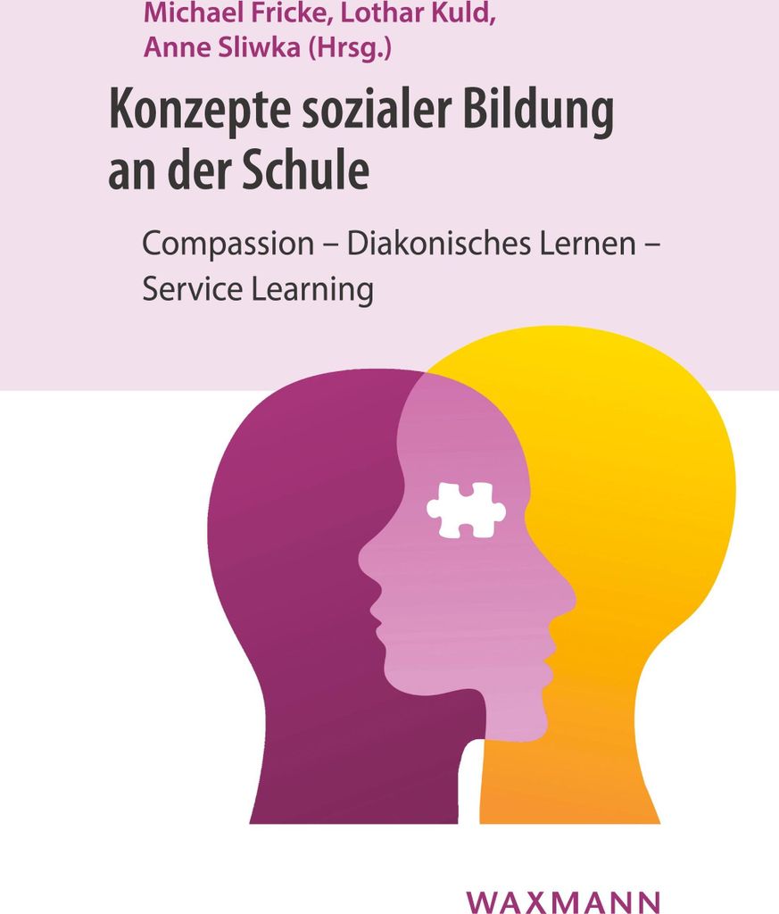 Konzepte sozialer Bildung an der Schule
