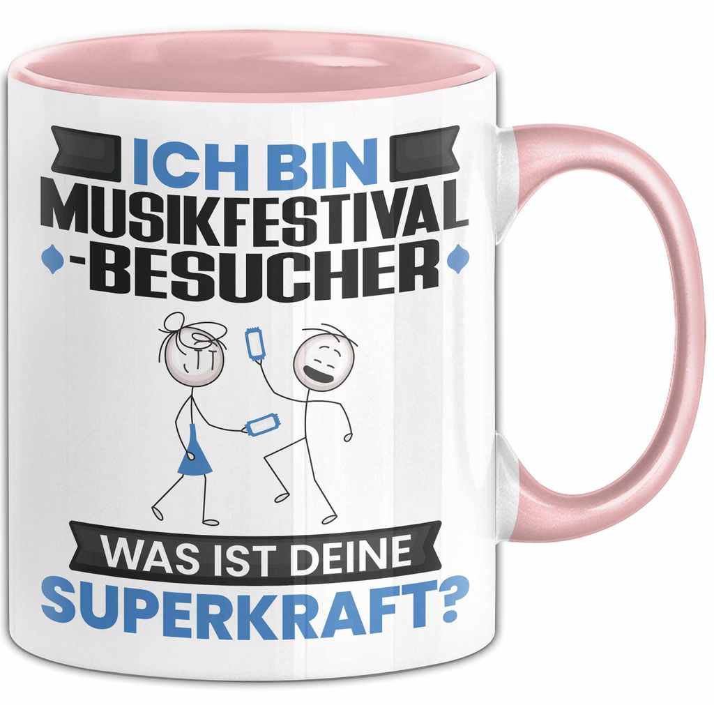Musikfestival-Besucher Tasse Geschenk für Musikfestival-Besucher Geburtstag Lustiger Spruch Kaffee-Becher Was Ist Deine Superkraft (Rosa)