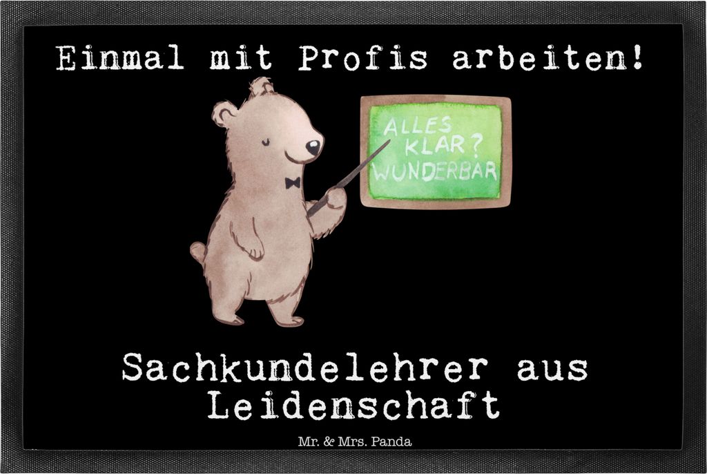 Mr. & Mrs. Panda Fußabtreter Sachkundelehrer Leidenschaft 40 x 60 cm - Schwarz - Geschenk, Lustig, Schmutzfangmatte, Spruch, fußmatte, Bodenvorle...
