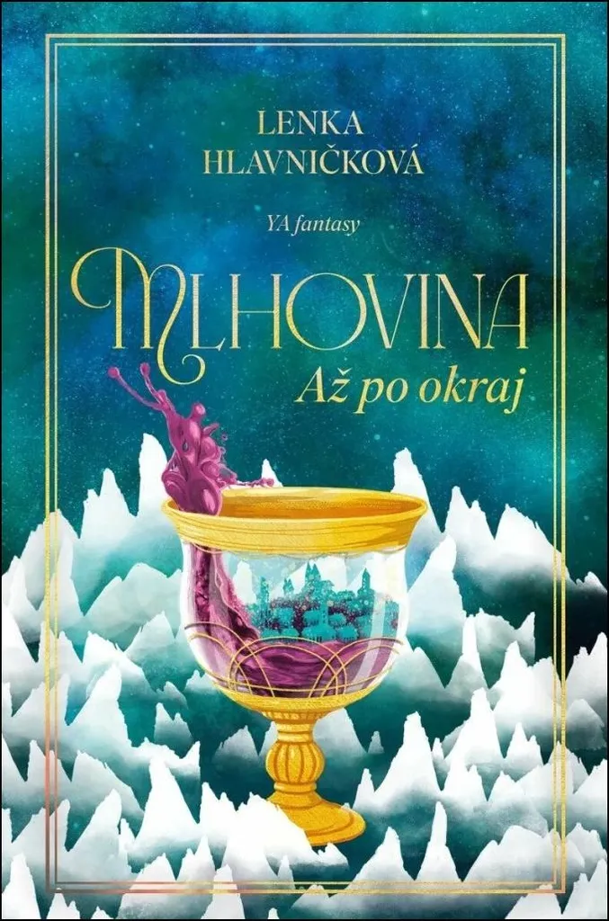 Mlhovina Lenka Hlavničková - Poésie Inspirante contre la Routine