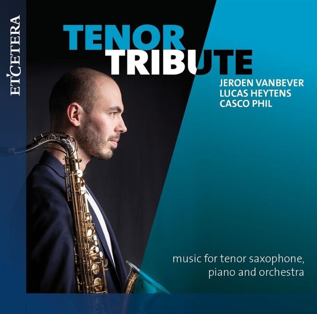 Tenor Tribute: Music for Tenor Saxophone,Piano an