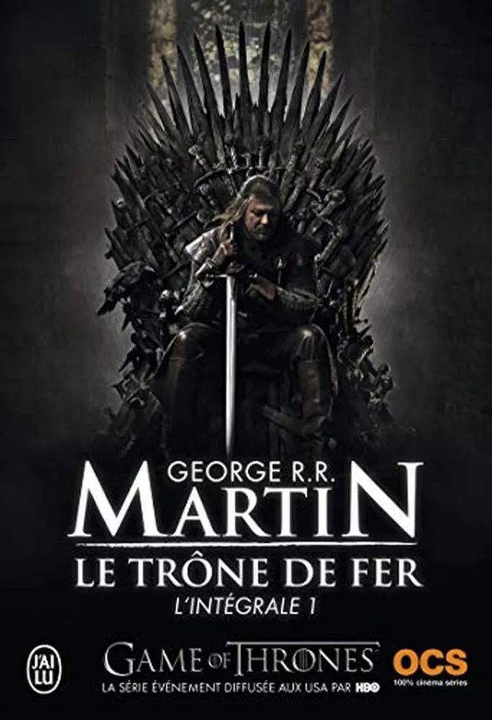 Le Trône de Fer Intégrale 1 George R.R. Martin Traduction Jean Sola VF
