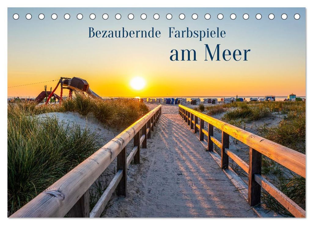 Bezaubernde Farbspiele am Meer (Tischkalender 2027 DIN A5 quer), CALVENDO Monatskalender