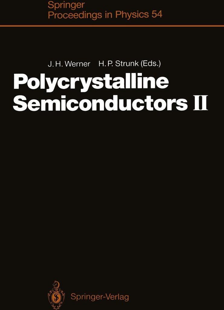 Polycrystalline Semiconductors II