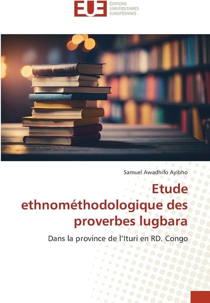 Etude ethnométhodologique des proverbes lugbara