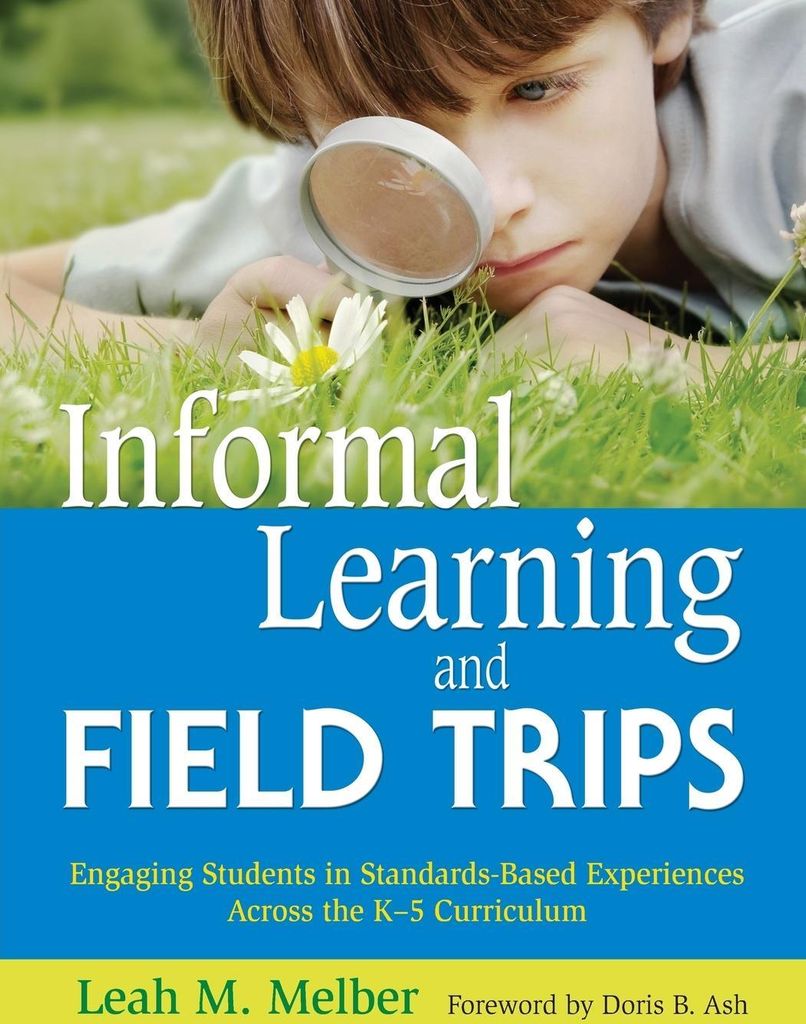 Informal Learning and Field Trips
