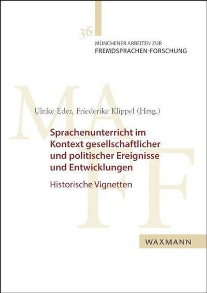 Sprachenunterricht im Kontext gesellschaftlicher und politischer Ereignisse und Entwicklungen
