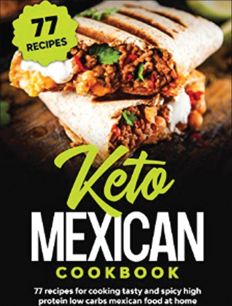 Keto Mexican Cookbook