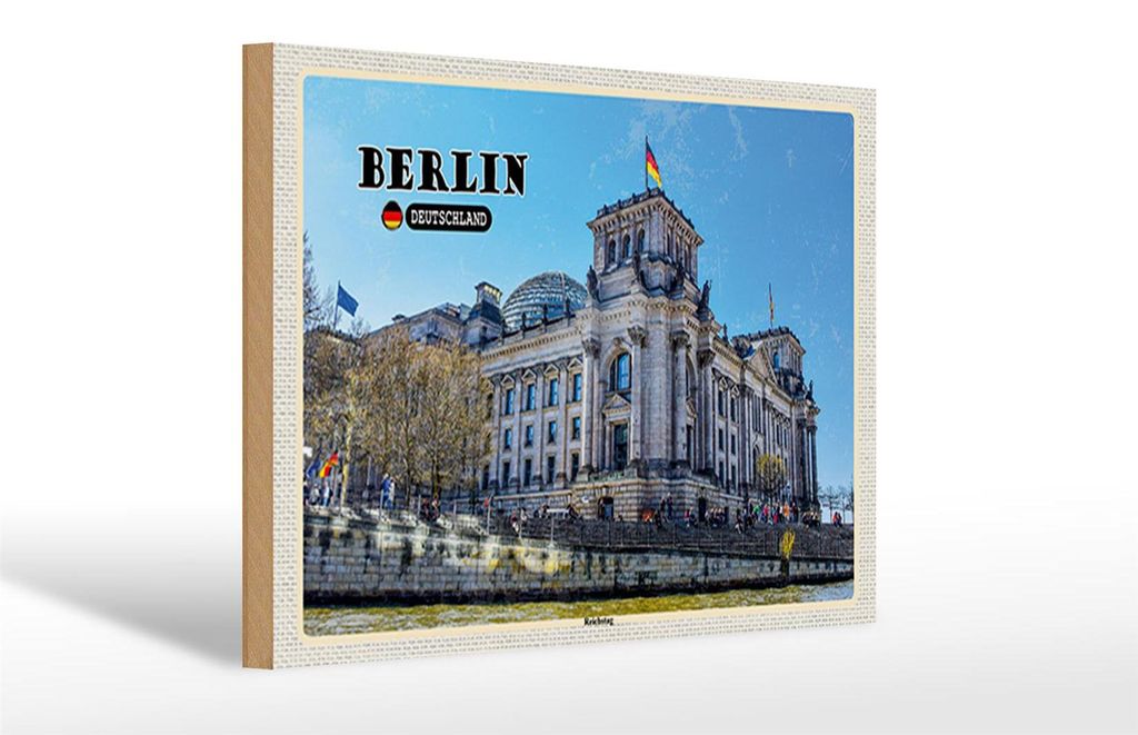 Holzschild Städte Berlin Reichstag Politik Architektur 30x20cm