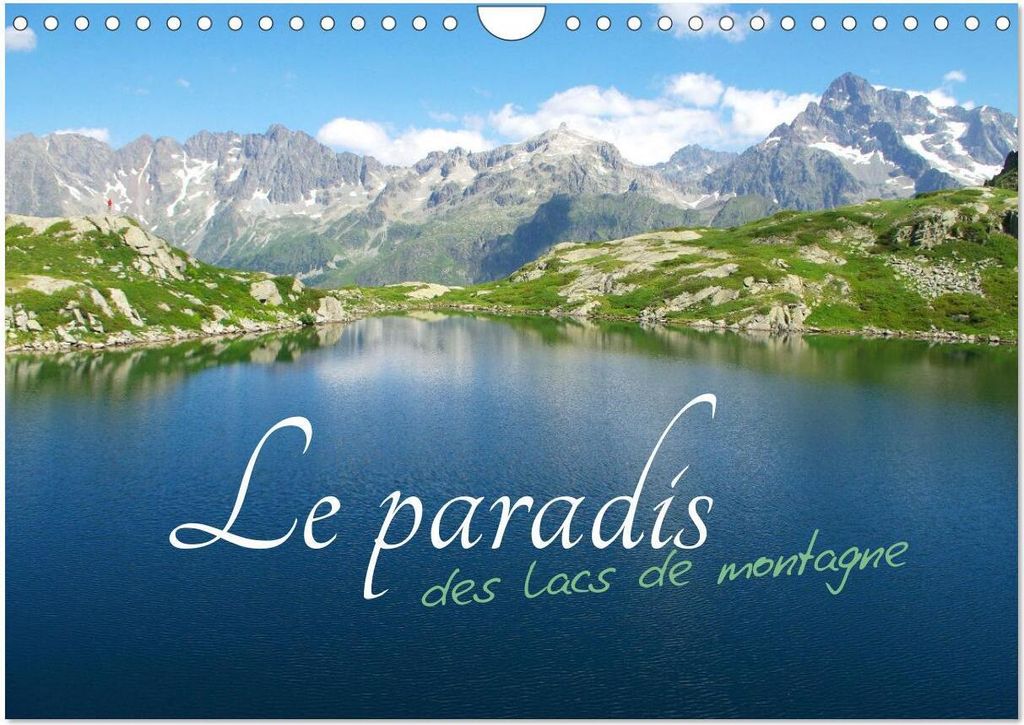 Le paradis des lacs de montagne (Calendrier mural 2026 DIN A4 vertical), CALVENDO calendrier mensuel