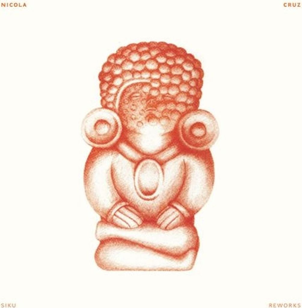 Nicola Cruz: Nicola Cruz: Siku Reworks (Limited Edition) (White Vinyl) - - (Vinyl / Maxi-Single 12")