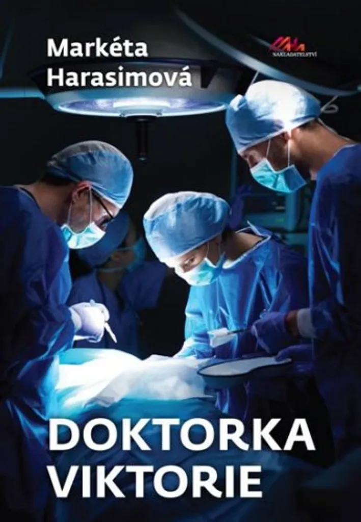 Livre Doktorka Viktorie : Thriller Psychologique de Markéta Harasimová