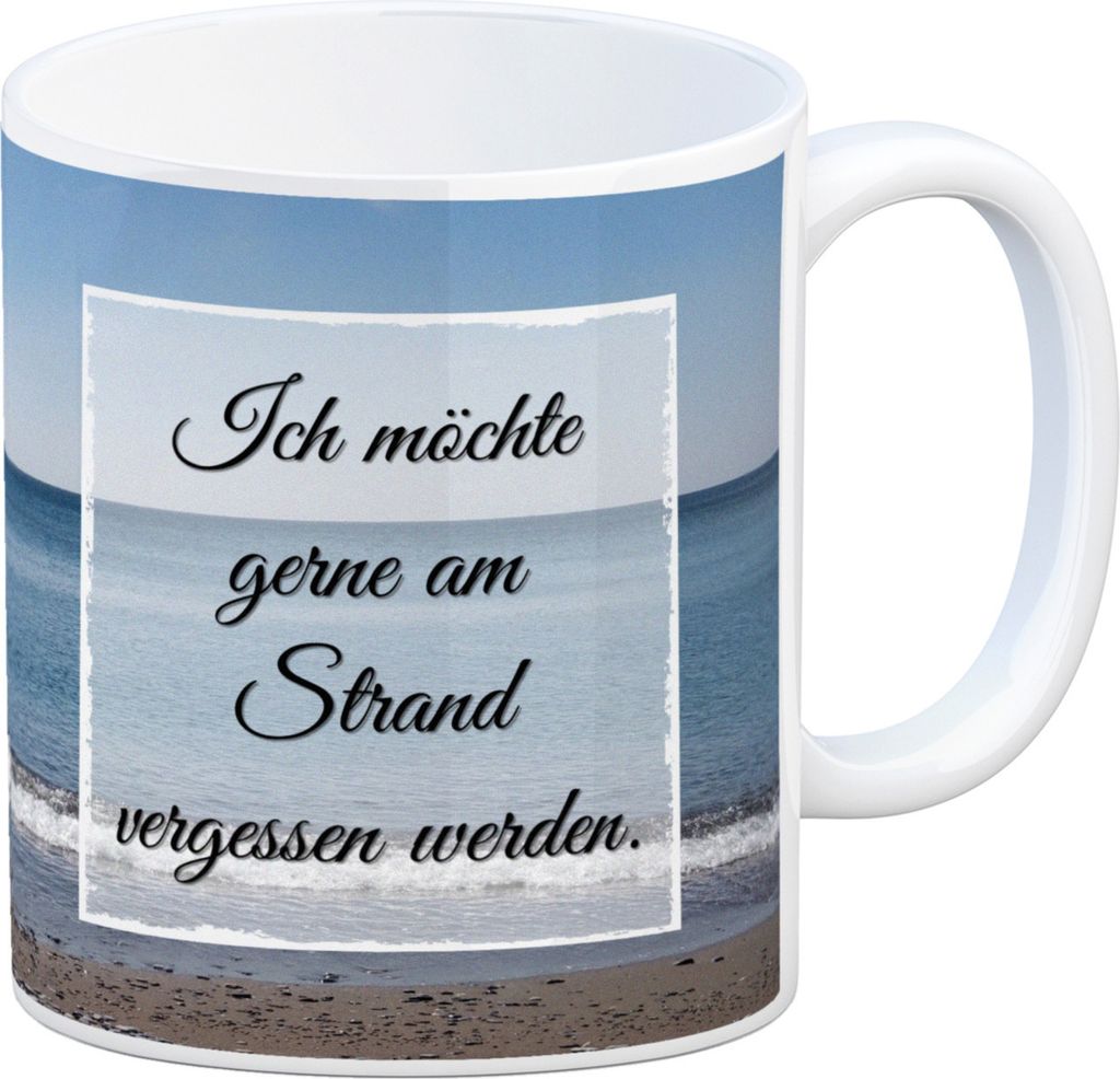 Ich möchte gerne am Strand vergessen werden Kaffeebecher