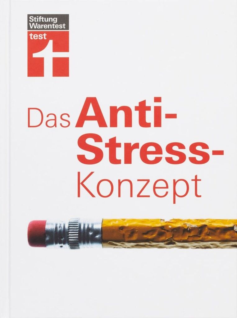 Das Anti-Stress-Konzept