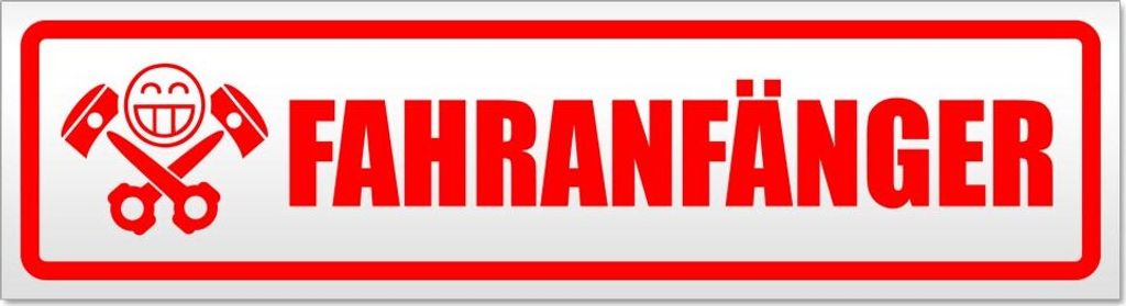 Fahranfänger Kolbenschädel Magnetschild Schild magnetisch