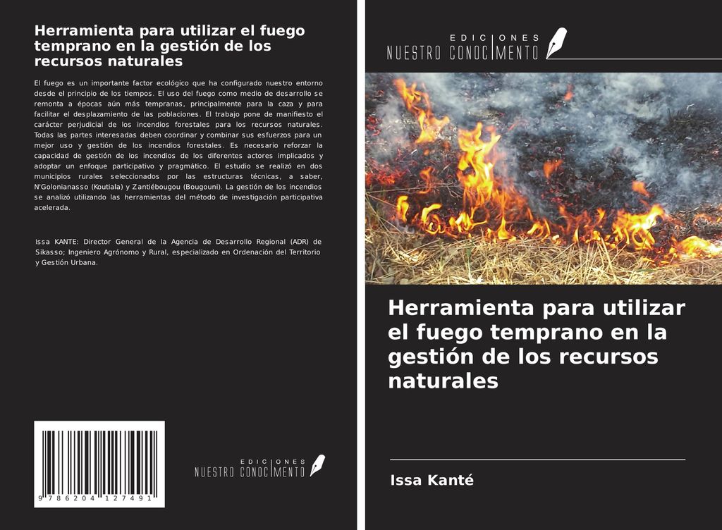 Herramienta para utilizar el fuego temprano en la gestión de los recursos naturales