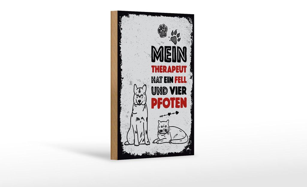 Holzschild Spruch Tiere Mein Therapeut 4 Pfoten 12x18 cm Dekoration