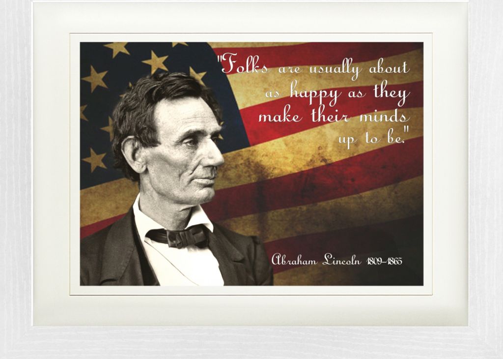 Abraham Lincoln Gerahmtes Bild Mit Edlem Passepartout | Wand-Bilder | Im Bilderrahmen - Die Meisten Menschen Sind So Glücklich, Wie Sie Es Sich Se...