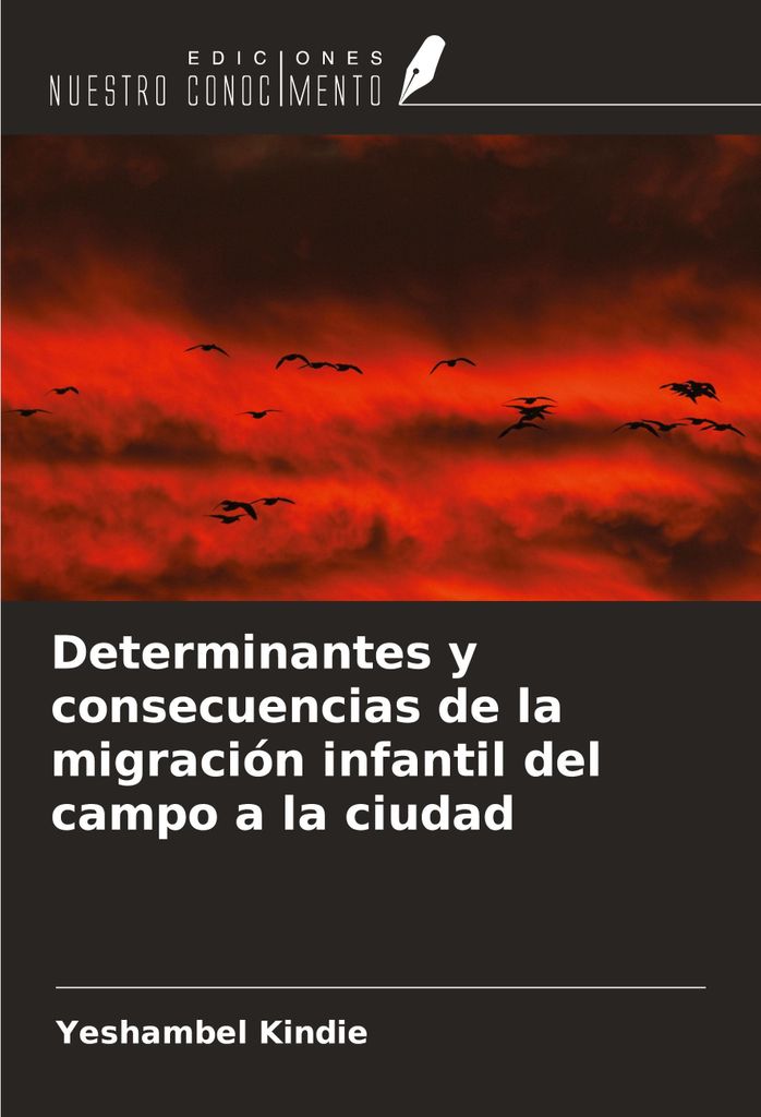 Determinantes y consecuencias de la migración infantil del campo a la ciudad