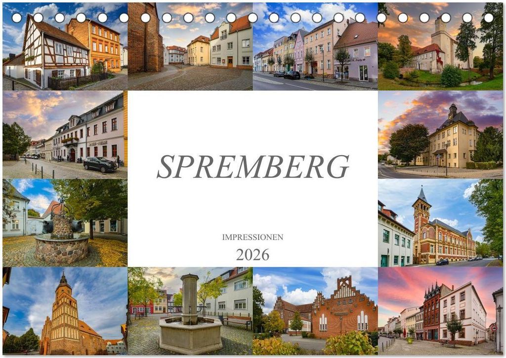 Spremberg Impressionen (Tischkalender 2026 DIN A5 quer), CALVENDO Monatskalender