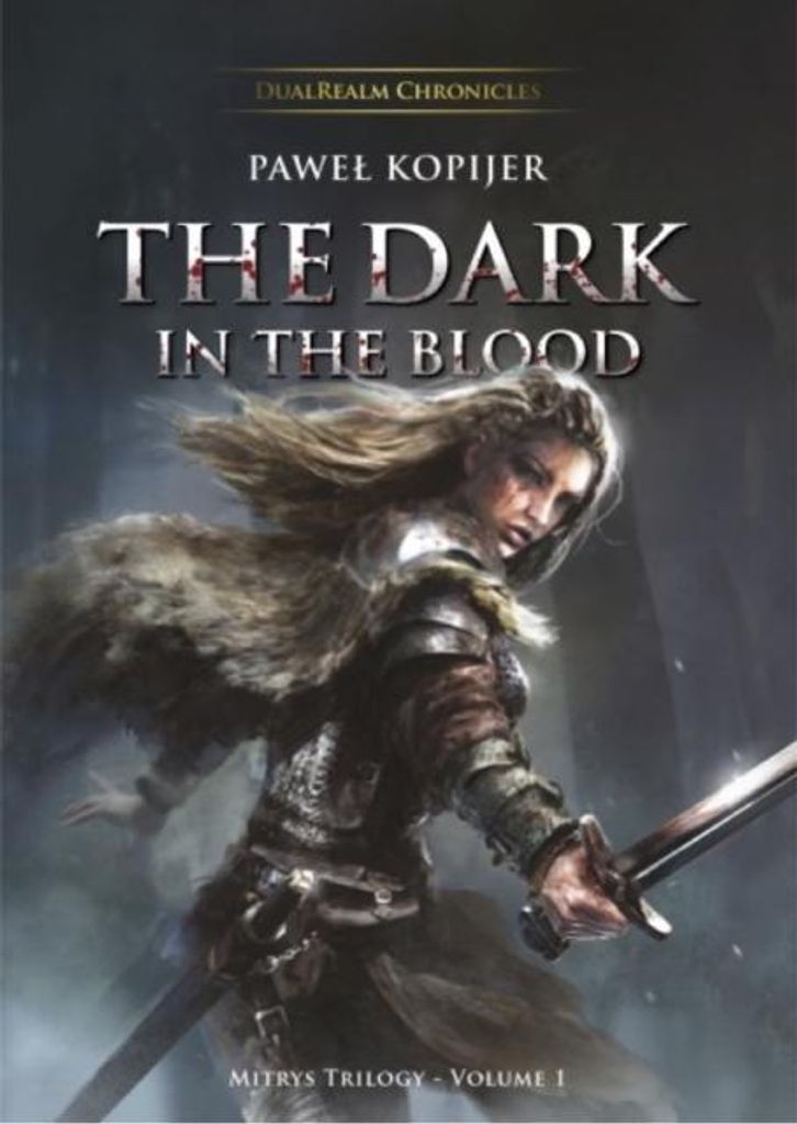 The Dark in the Blood