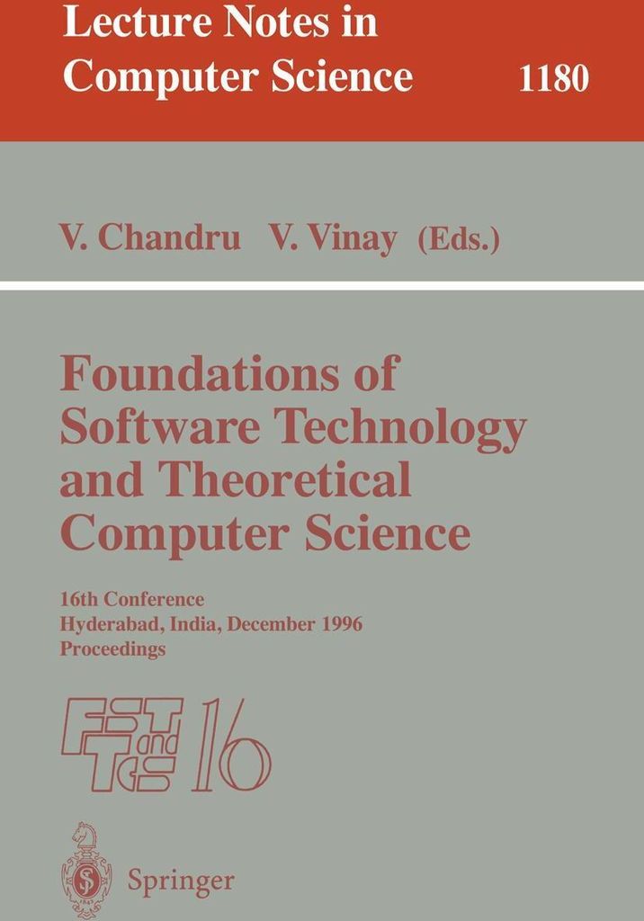 Foundations of Software Technology and Theoretical Computer Science