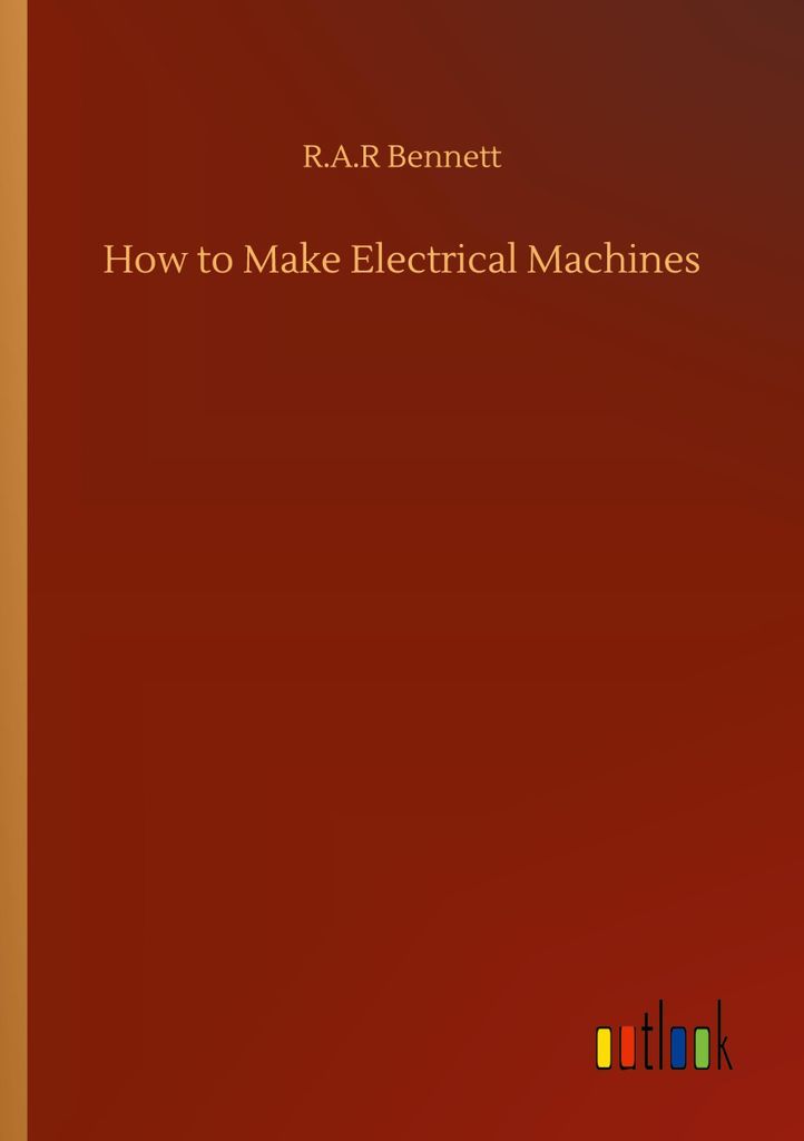 How to Make Electrical Machines