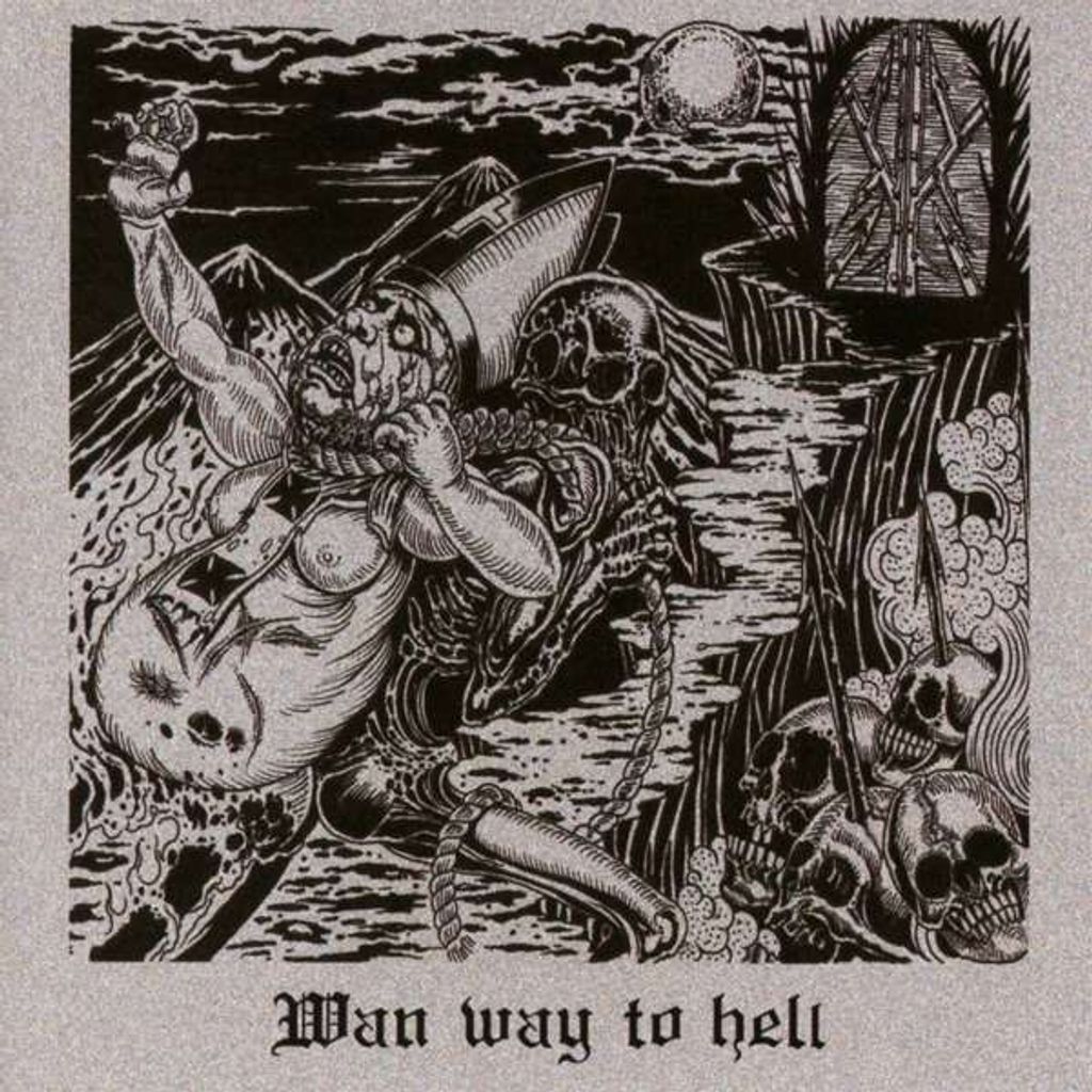 Wan - Wan Way to Hell CD