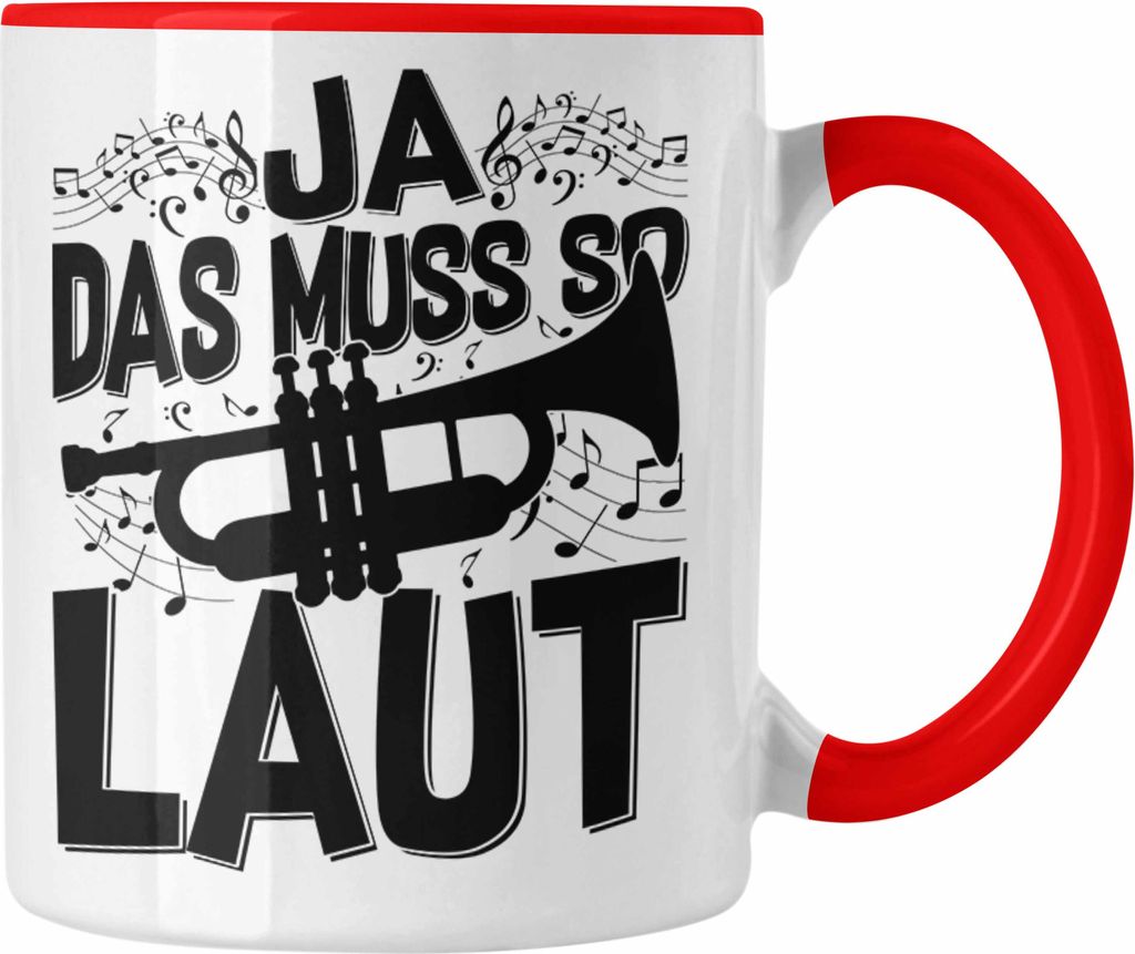 Trendation - Ja Das Muss So Laut Trompete Geschenk Trompetenspieler Geschenkidee (Rot)