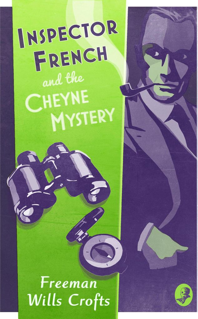 Inspector French and the Cheyne Mystery