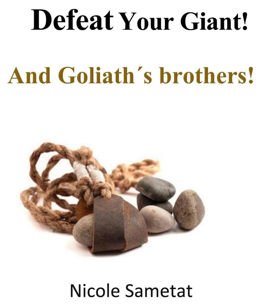 Defeat your Giant!