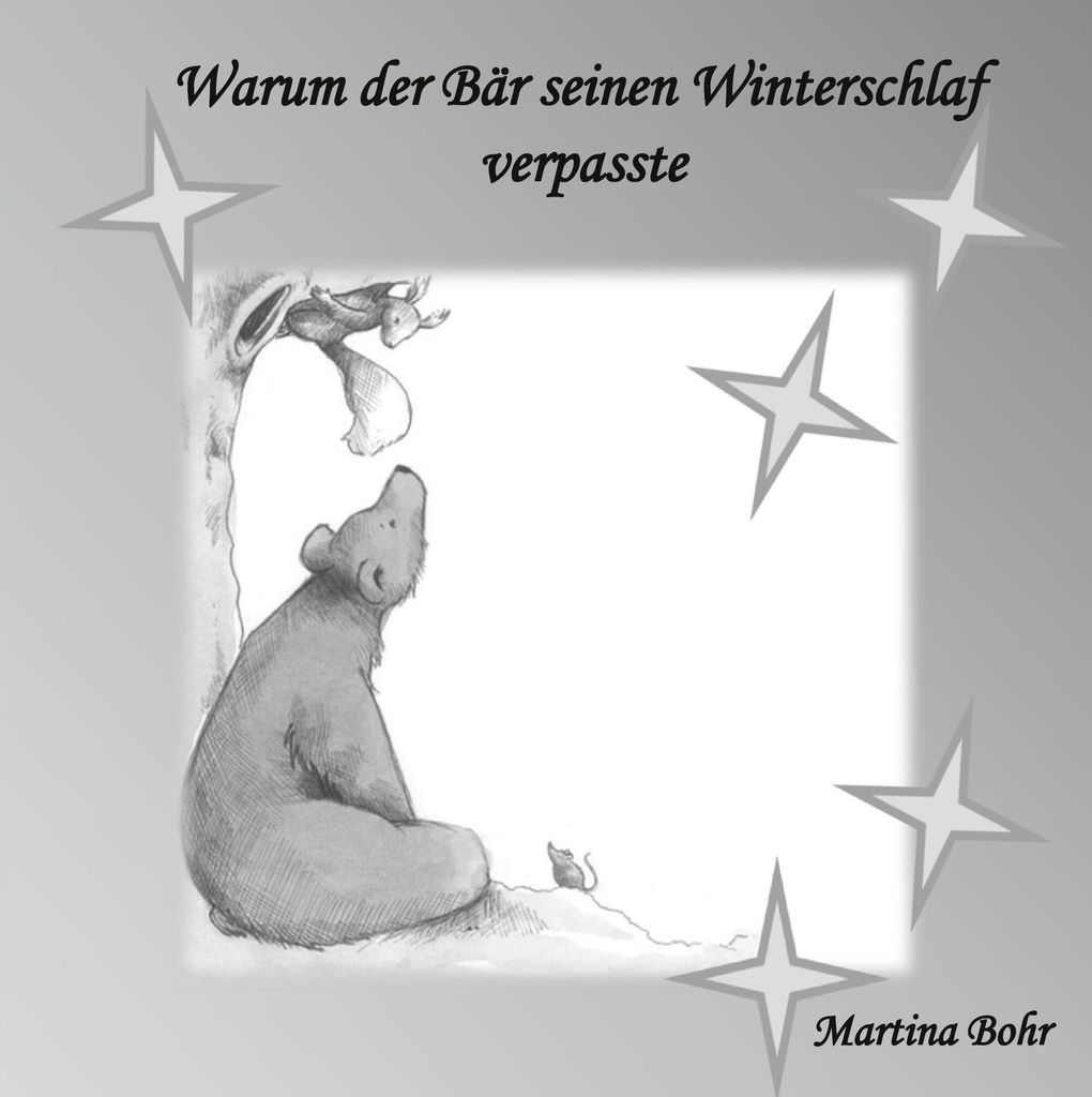 Warum der Bär seinen Winterschlaf verpasste