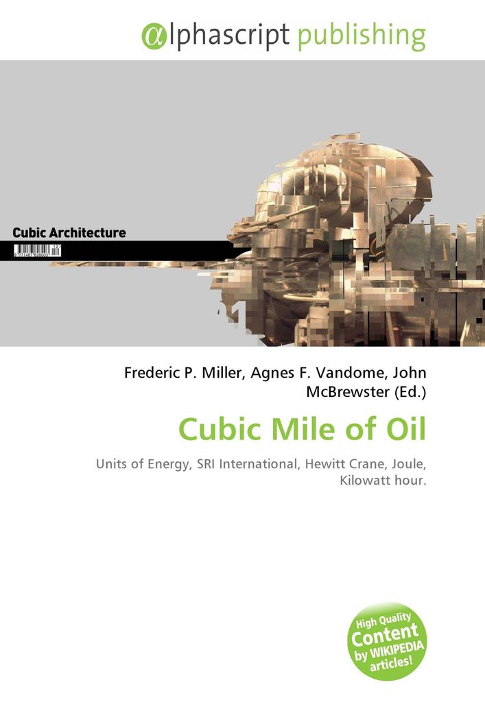 Cubic Mile of Oil