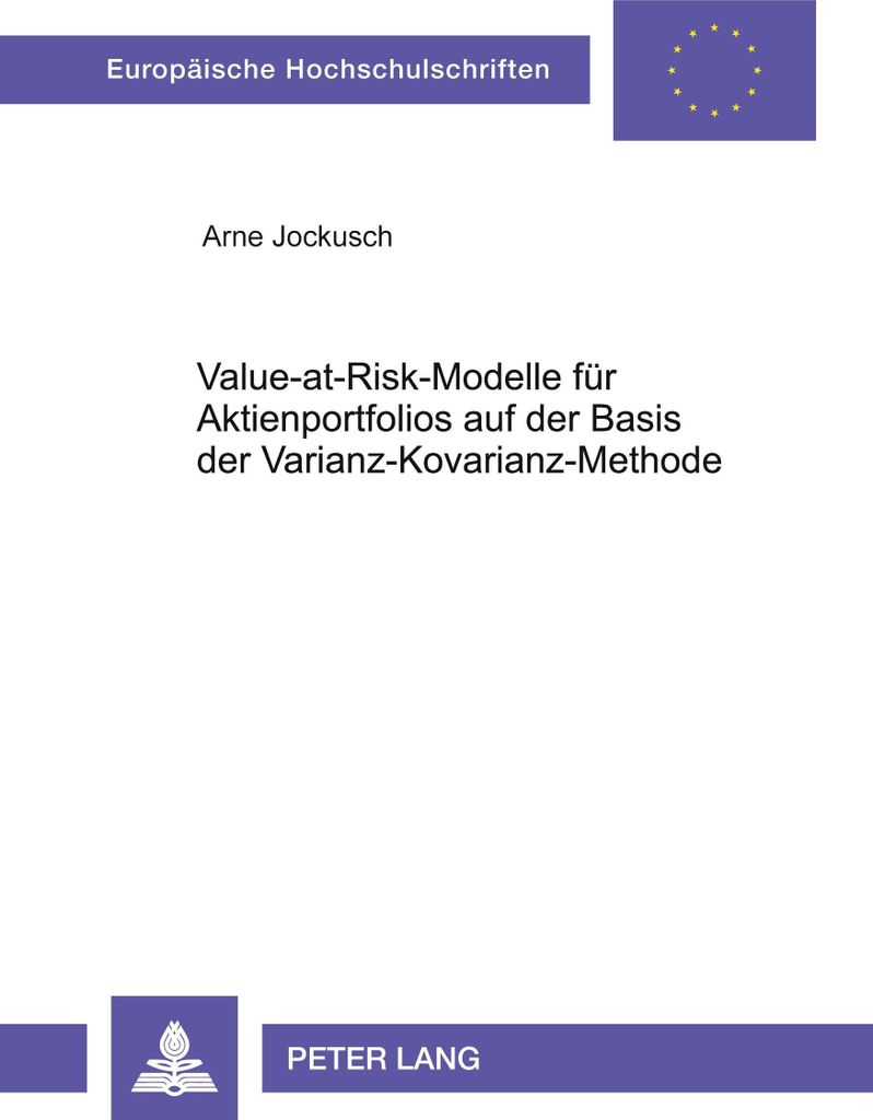 Value-at-Risk-Modelle für Aktienportfolios auf der Basis der Varianz-Kovarianz-Methode