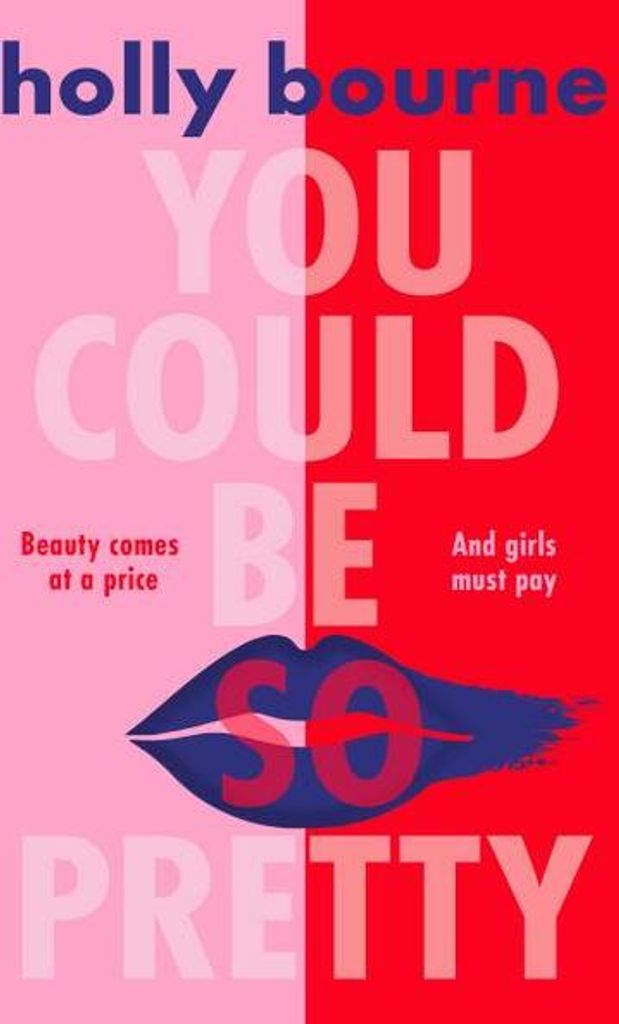 You Could Be So Pretty