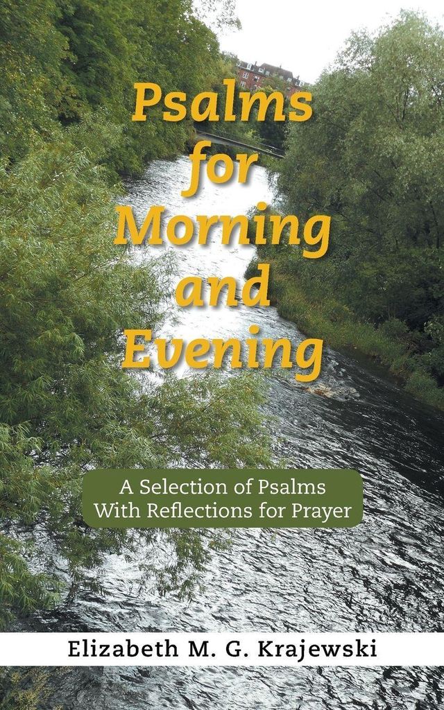 Psalms for Morning and Evening