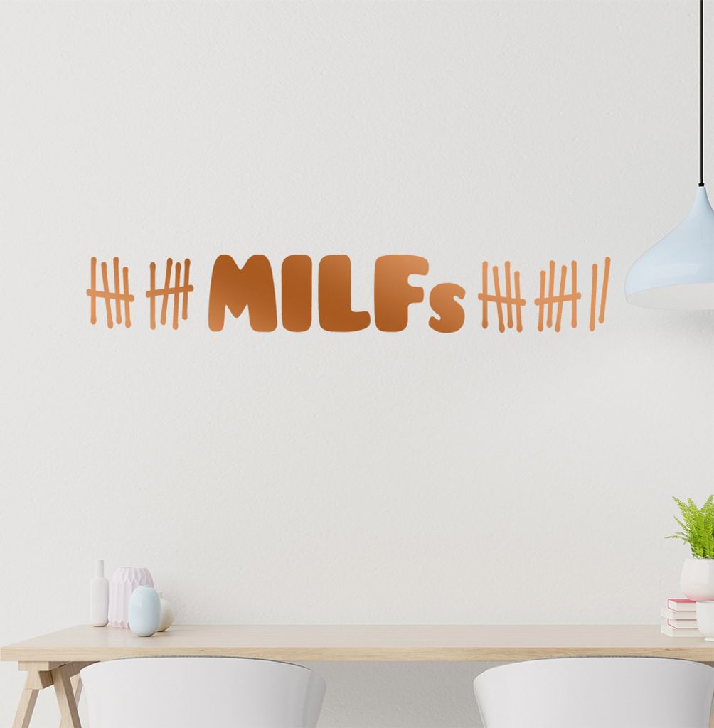 MILFs Wandtattoo in 6 Größen - Wandaufkleber Wall Sticker - Dekoration, Küche, Wohnzimmer, Schlafzimmer, Badezimmer