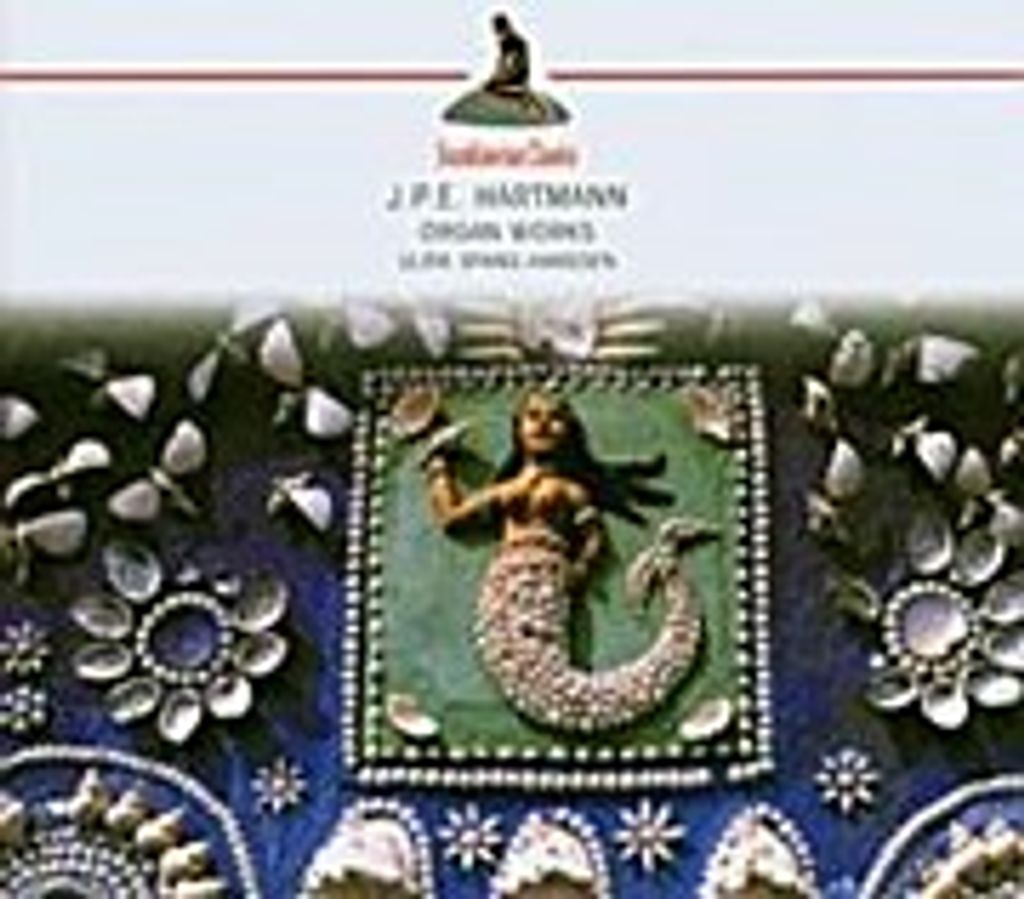 Spang-Hanssen, U: Organ Work (Hartmann,Johann Peter Emil)