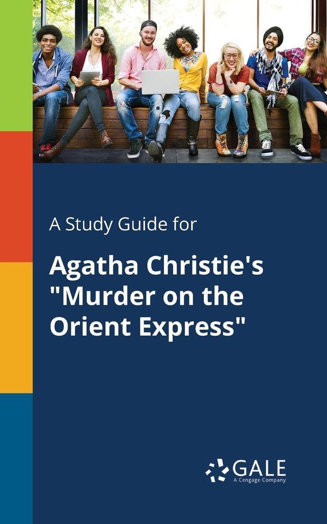 Ein Studienführer für Agatha Christies "Mord im Orient Express"