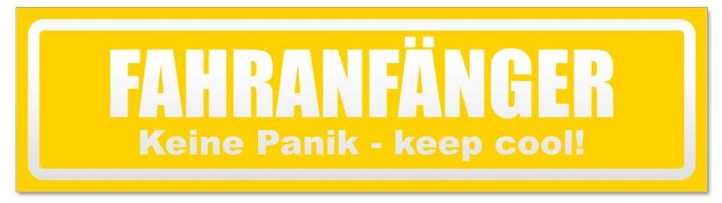 Kiwistar - Autoaufkleber - Gelb - 20 x 5,3 cm - Fahranfänger. Keine Panik - Keep cool! Invertiert - Hinweis Aufkleber Sticker für Auto, Kfz, Fahr...