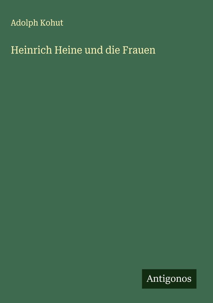 Heinrich Heine und die Frauen